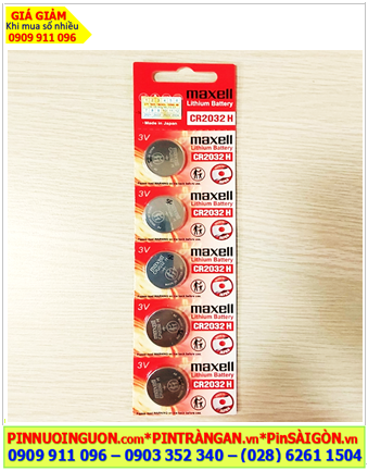 COMBO mua 01vỉ = 5viên Pin Maxell CR2032H Lithium 3v 220mAh chính hãng, Cell in Japan _Giá chỉ 45.000đồng/ Vỉ 5viên